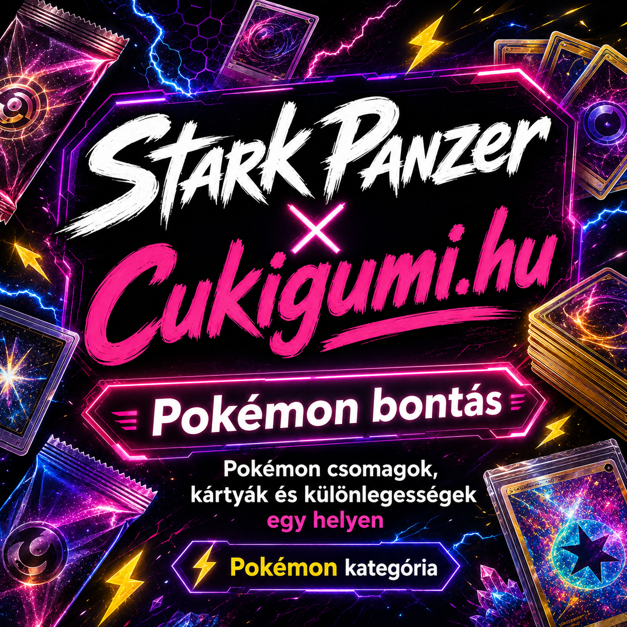 Stark Panzer X cukigumi.hu Pokémon bontás